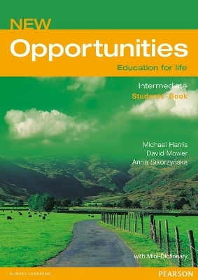 Opportunities Global Intermediate Students' Book NE - Michael Harris, David Mower, Anna Sikorzynska