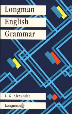 Longman English Grammar Paper - Louis G Alexander