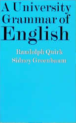 A University Grammar of English - Randolph Quirk, Sidney Greenbaum