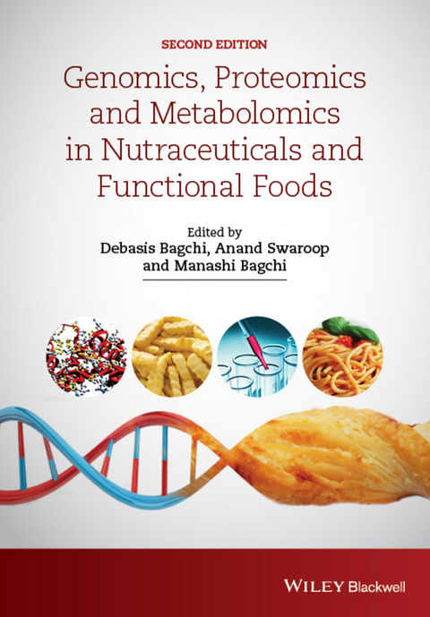 Genomics, Proteomics and Metabolomics in Nutraceuticals and Functional  Foods - 