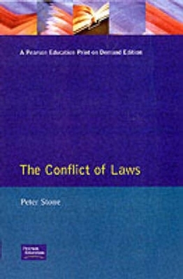 Conflict of Laws, The - P. Stone