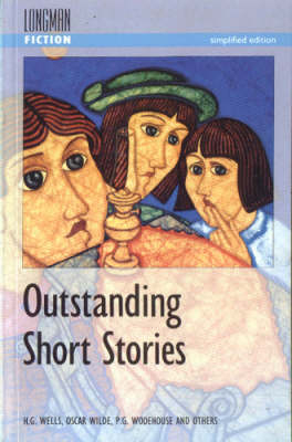 Outstanding Short Stories - H G Wells, Oscar Wilde, P. G. Wodehouse