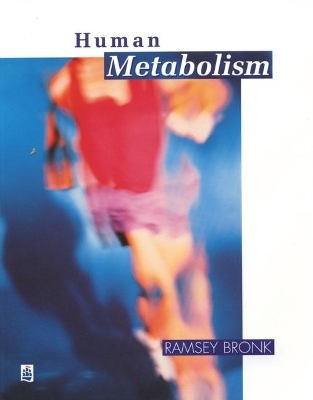 Human Metabolism - R. Bronk