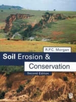 Soil Erosion and Conservation - R. P. C. Morgan