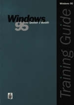 Training Guide: Windows 95 - Dexter Booth