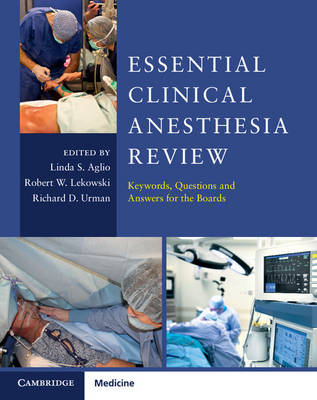 Essential Clinical Anesthesia Review - 