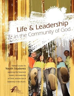 Life and Leadership in the Community of God - 