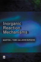 Inorganic Reaction Mechanisms - J. Burgess, M.L. Tobe