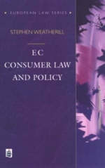 EC Consumer Law and Policy - Stephen Weatherill