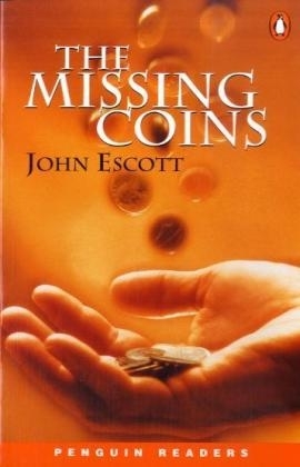 The Missing Coins New Edition - John Escott