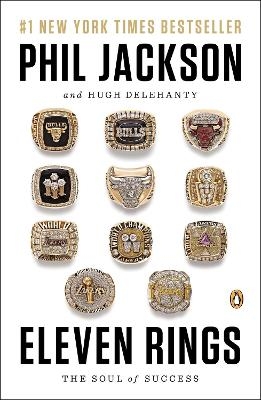 Eleven Rings - Phil Jackson, Hugh Delehanty