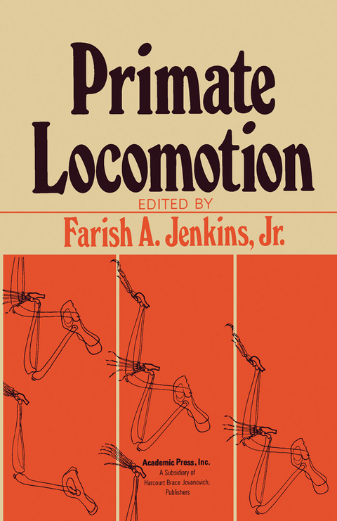 Primate Locomotion -  Farish A. Jr. Jenkins