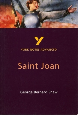 Saint Joan everything you need to catch up, study and prepare for the 2025 and 2026 exams - Julian Cowley