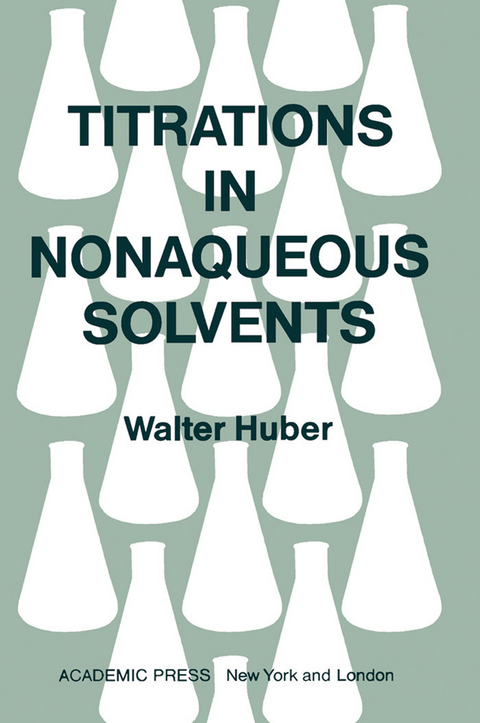 Titrations in Nonaqueous Solvents - 