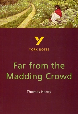 Far from the Madding Crowd: York Notes for GCSE - Nicola Alper