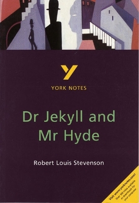 Dr Jekyll and Mr Hyde: York Notes for GCSE - Tony Burke