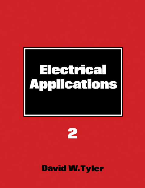 Electrical Applications 2 -  David W. Tyler