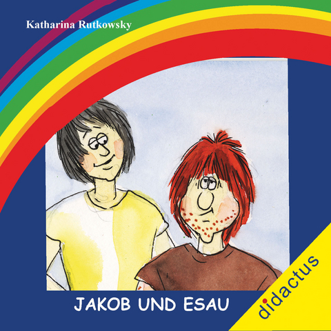 Jakob und Esau - Katharina Rutkowsky