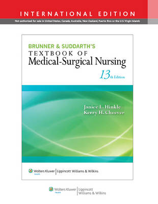 Brunner & Suddarth's Textbook of Medical-Surgical Nursing - Janice L. Hinkle, Kerry H. Cheever