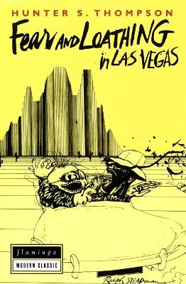 Fear and Loathing in Las Vegas - Hunter S. Thompson