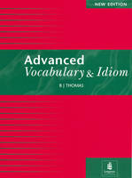 Advanced Vocabulary Revised Edition - B J Thomas