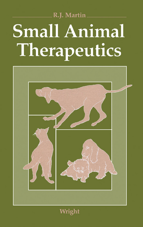 Small Animal Therapeutics -  R. J. Martin