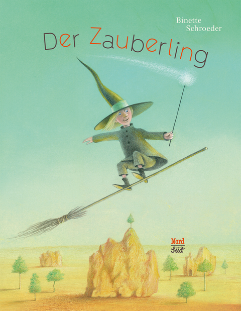 Der Zauberling - Binette Schroeder