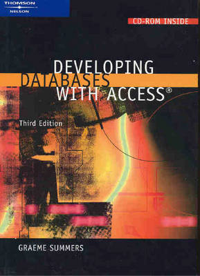 Developing Databases with Access - Graeme Summers