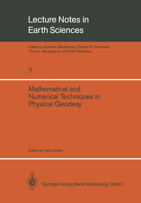 Mathematical and Numerical Techniques in Physical Geodesy - 