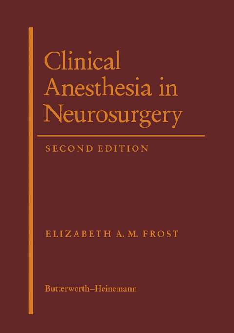 Clinical Anesthesia in Neurosurgery - 