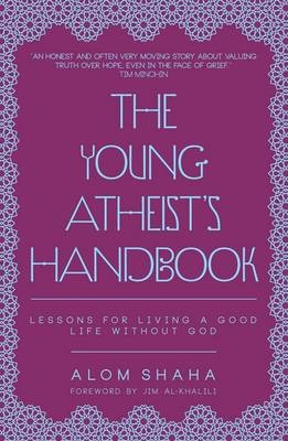 The Young Atheist's Handbook - Alom Shaha