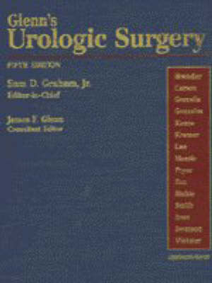 Glenn's Urologic Surgery - 