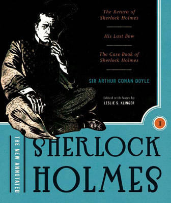 The New Annotated Sherlock Holmes - Arthur Conan Doyle