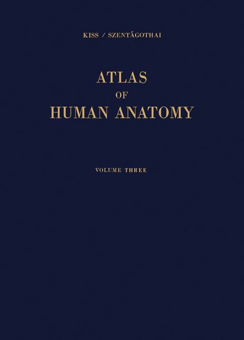 Atlas of Human Anatomy -  Ferenc Kiss,  Janos Szentagothai