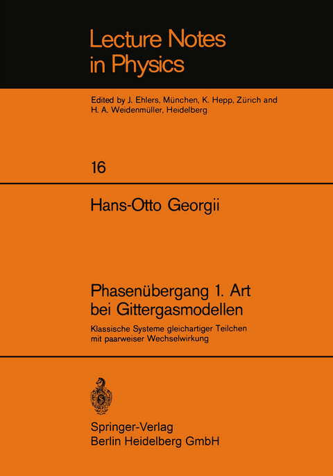 Phasenübergang 1. Art bei Gittergasmodellen - H.-O. Georgii