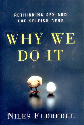 Why We Do It - Niles Eldredge