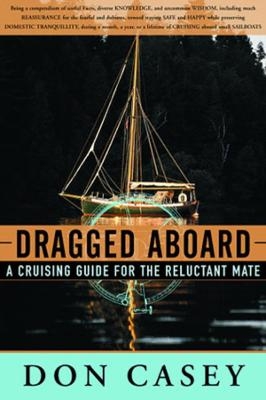 Dragged Aboard - Don Casey