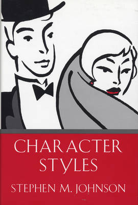 Character Styles - Stephen M. Johnson