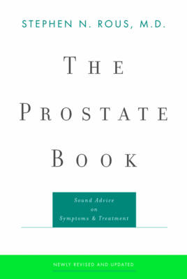 The Prostate Book - Stephen N. Rous