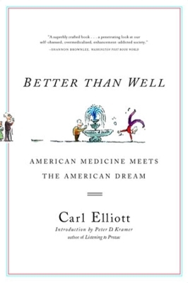 Better Than Well - Carl Elliott