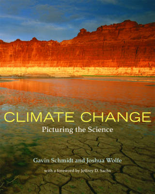 Climate Change - Gavin Schmidt, Joshua Wolfe