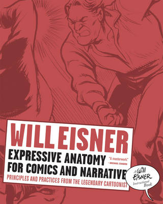 Expressive Anatomy for Comics and Narrative - Will Eisner