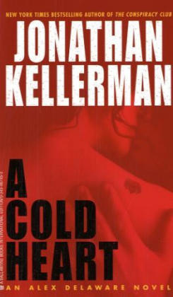 A Cold Heart - Jonathan Kellerman