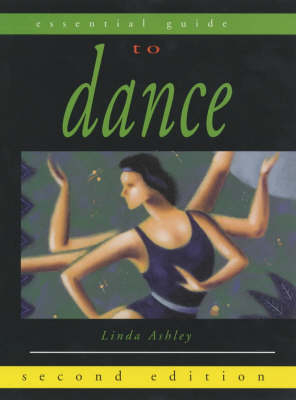 The Essential Guide to Dance - Linda Ashley