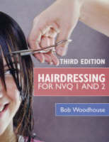 Hairdressing for NVQ 1 and 2 - Bob Woodhouse, Patricia L. Dudley