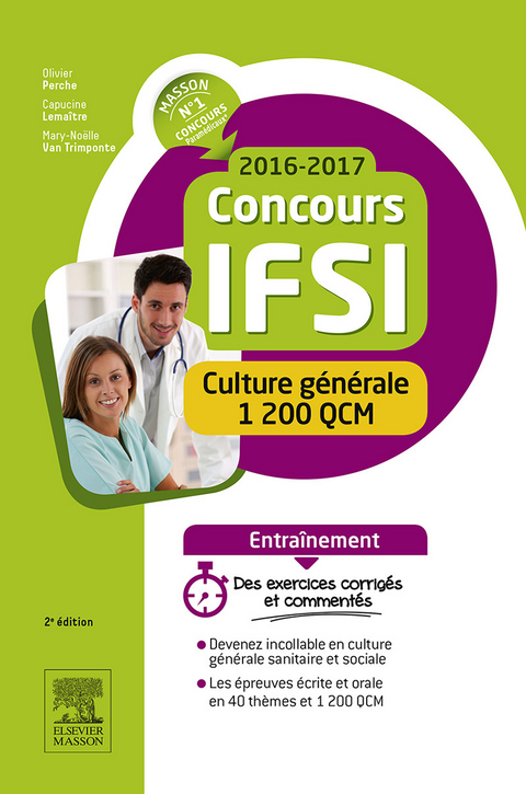 Concours IFSI 2016-2017 - Culture générale - 1 200 QCM -  Capucine Lemaitre,  Olivier Perche,  Mary-Noelle Van Trimponte