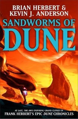 Sandworms of Dune - Brian Herbert, Kevin J Anderson