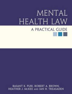 Mental Health Law - Basant Puri, Rob Brown, Heather McKee, Ian Treasaden