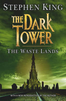 The Dark Tower III: The Waste Lands - Stephen King