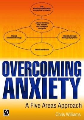 Overcoming Anxiety - Chris Williams